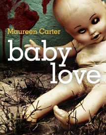 Baby Love by Maureen Carter