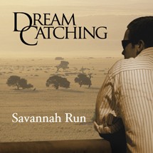 DreamCatching Savannah Run