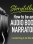 Storyteller: How to be an Audio Book Narrator
